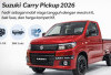 Suzuki Carry Pickup 2026: Andalan Mobil Niaga Tangguh untuk Usaha Modern, Cek Spesifikasi & Harganya Disini!