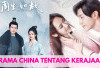 7 Drama China Tentang Kerajaan Terbaik, Politik dan Cinta Jadi Satu, Asli Seru Banget! 