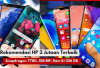 Anti Nyesel! 5 Rekomendasi Hape 2 Jutaan Snapdragon 778G, 108 MP, RAM 8/256 GB, Murah Tapi Ngga Murahan Guys..
