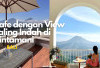 3 Cafe dengan View Paling Indah di Kintamani Bali, Banyak Spot Foto Instagramabel, Wajib Dikunjungi!