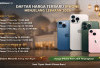 Update Harga iPhone Jelang Lebaran 2026: Banyak Seri Turun Harga, Momentum Tepat Upgrade HP