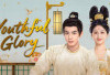 Lebih dari Sekedar Cinta: Youthful Glory, Drama China yang Bikin Nagih!