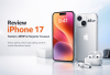 iPhone 17 Auto Rekomendasi! Kamera 48MP, Baterai Stabil, Harga Rp 15 Jutaan, Pilihan Terbaik Dibanding Samsung