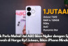 Gak Perlu Mahal! itel A80 Bikin Ngiler dengan Spek Mewah di Harga Rp1 Jutaan Bikin iPhone Minder.. 