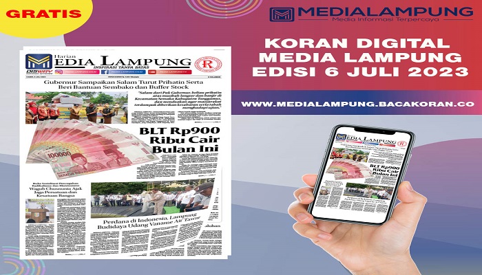 Koran Hybrid Pertama di Indonesia Baca Media Lampung Edisi Kamis Edisi 06 Juli 2023