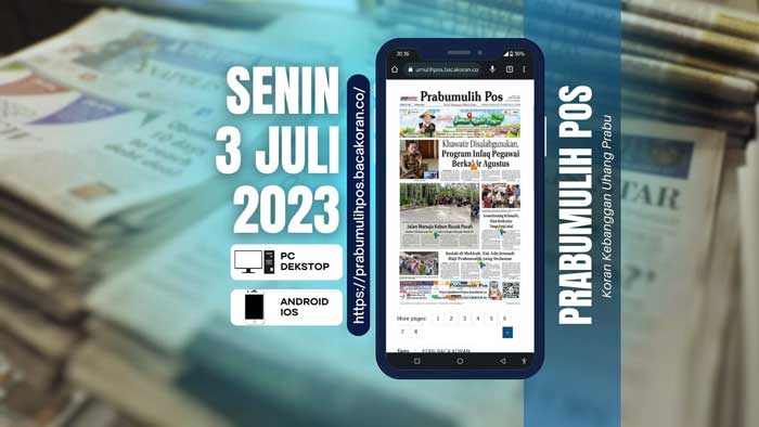 Koran Hybrid Pertama di Indonesia Baca Prabumulih Pos Edisi 03 Juli 2023