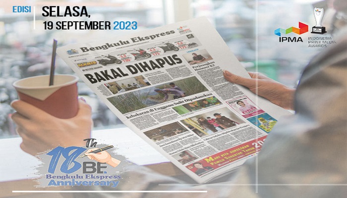 Koran Bengkulu Ekspress Edisi Selasa 19  September 2023