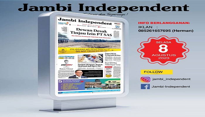 Koran Jambi Independent Edisi, Selasa 08 Agustus 2023
