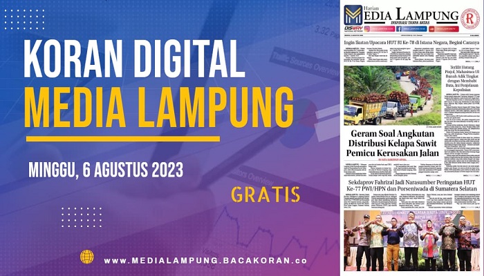 Koran Media Lampung Edisi, Minggu 06 Agustus 2023