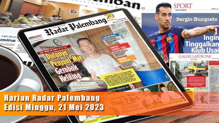 Koran Radar Palembang Edisi Minggu, 23 Juli 2023