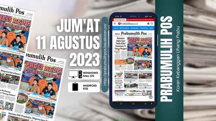 Koran Prabumulih Pos Edisi, Jum’at 11  Agustus 2023