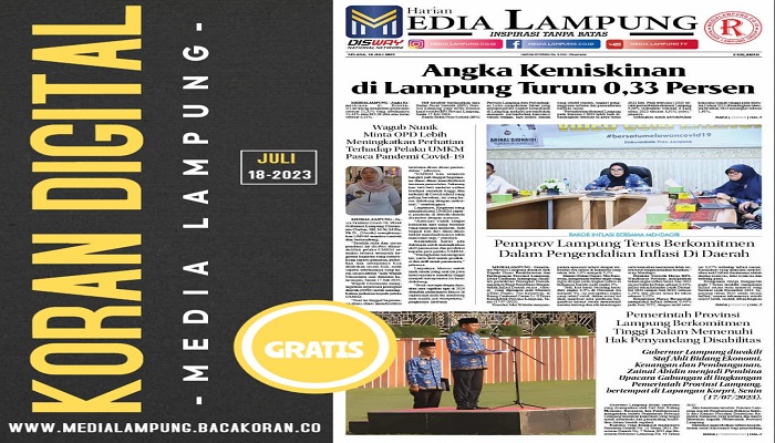 Koran Hybrid Pertama di Indonesia Baca Media Lampung Edisi Selasa, 18 Juli 2023