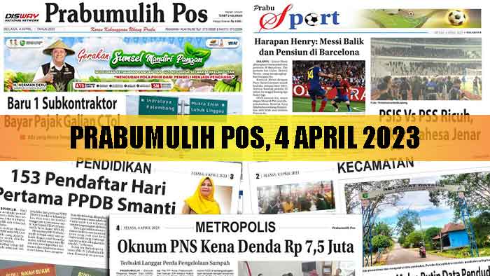Baca Prabumulih Pos Edisi 04 April 2023