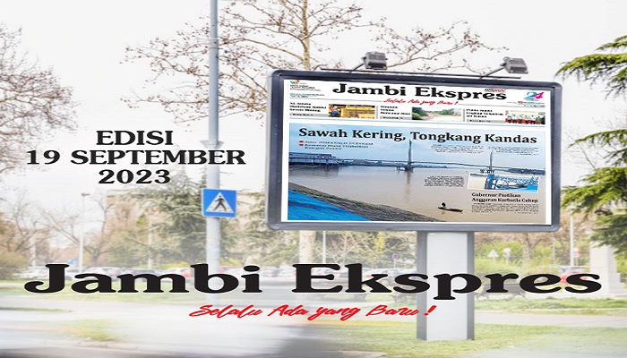 Koran Jambi Ekspres Edisi Selasa 19  September 2023