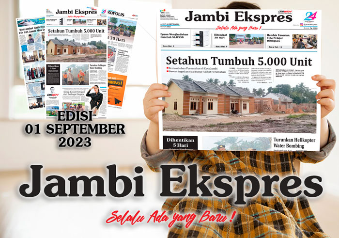 Koran Jambi Ekspres Edisi, Jum’at 01 September 2023