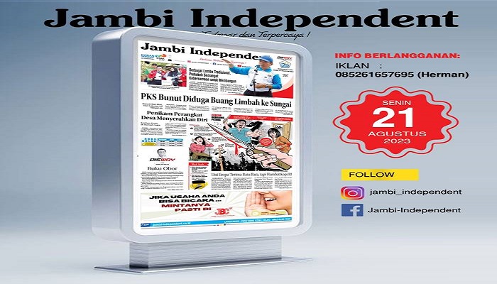 Koran Jambi Independent Edisi, Senin 21 Agustus 2023