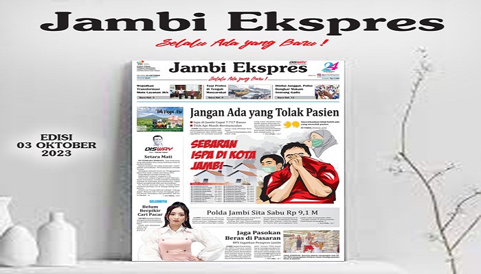 Koran Jambi Ekspres, Edisi Selasa 03 Oktober 2023