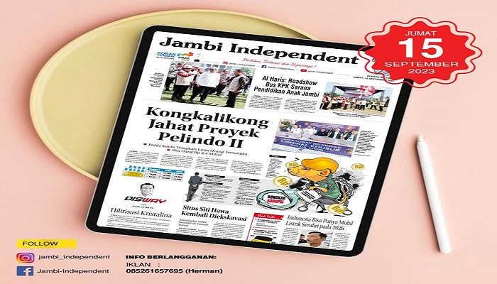 Koran Jambi Independent Edisi Jum’at, 15 September 2023