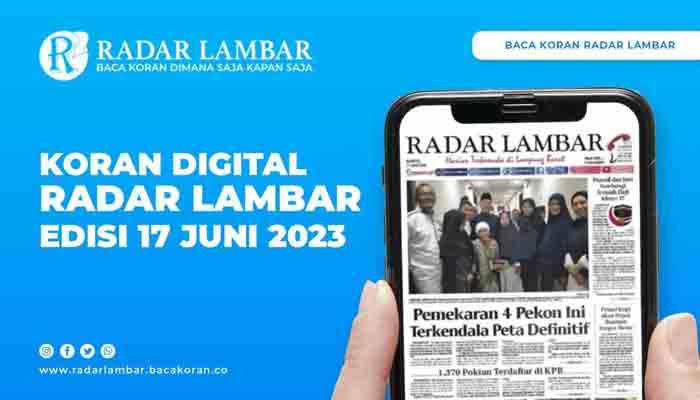 Baca Koran Radar Lambar Edisi 17 Juni 2023