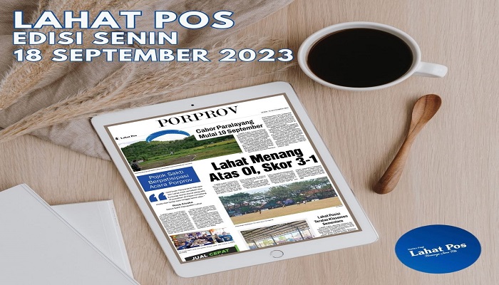 Koran Lahat Pos Edisi Senin 18  September 2023