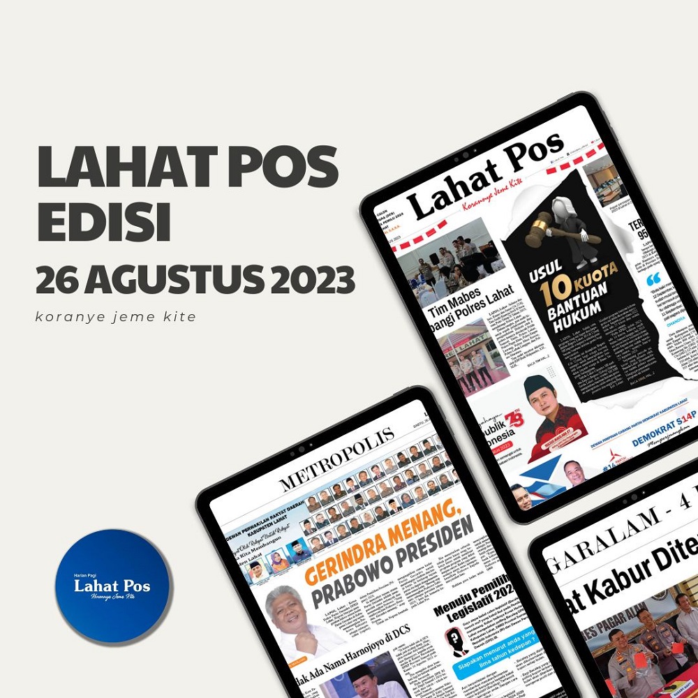 Koran Lahat Pos Edisi, Sabtu 26 Agustus 2023