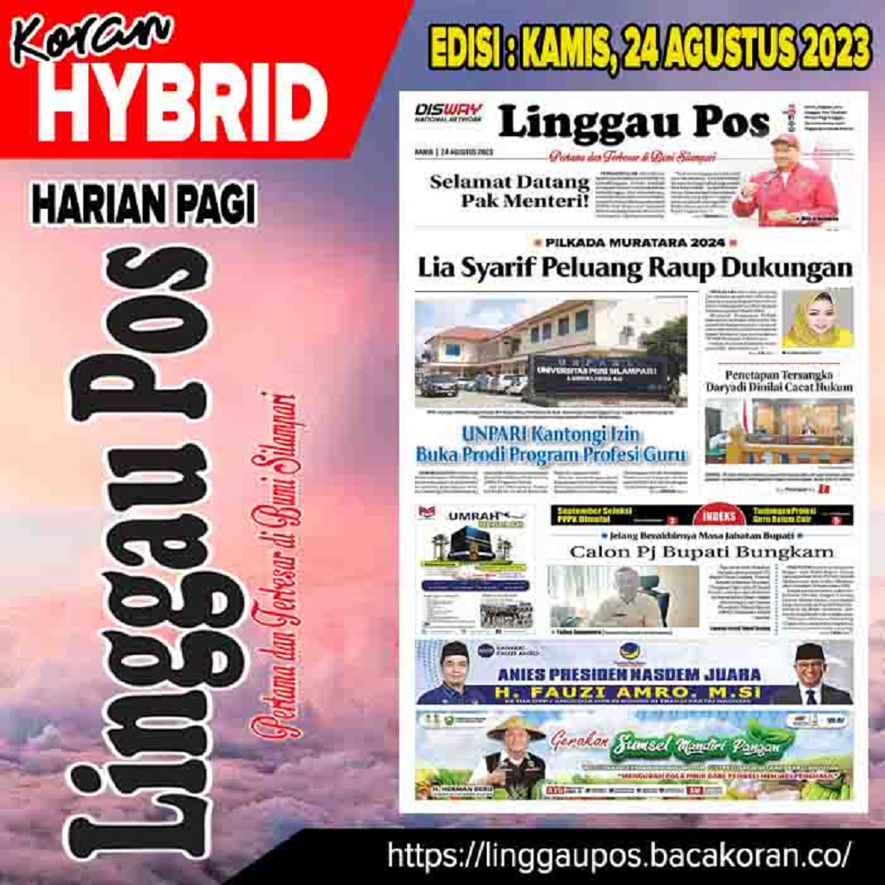 Koran Linggau Pos Edisi, Kamis 24 Agustus 2023