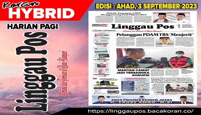 Koran Linggau Pos Edisi, Minggu 03 September 2023