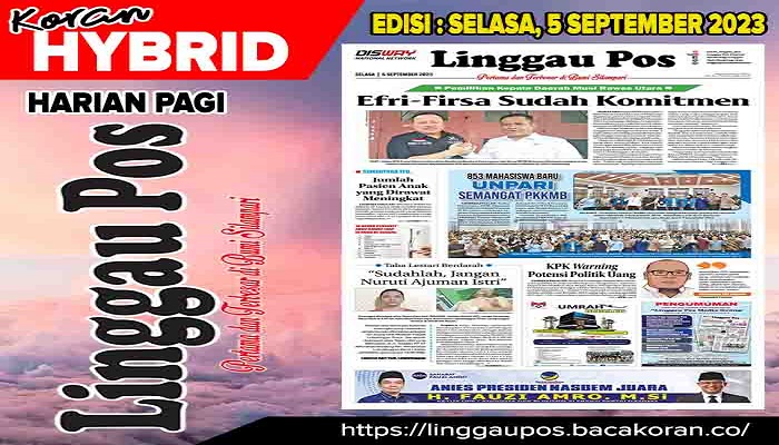 Koran Linggau Pos Edisi, Selasa 05 September 2023