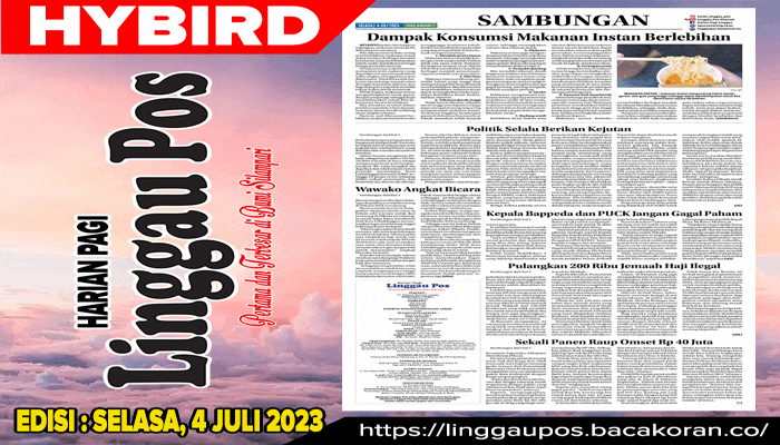 Koran Hybrid Pertama di Indonesia Baca Linggau Pos Edisi 04 Juli 2023