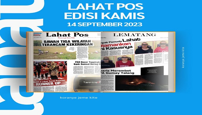 Koran Lahat Pos Edisi Kamis, 14 September 2023