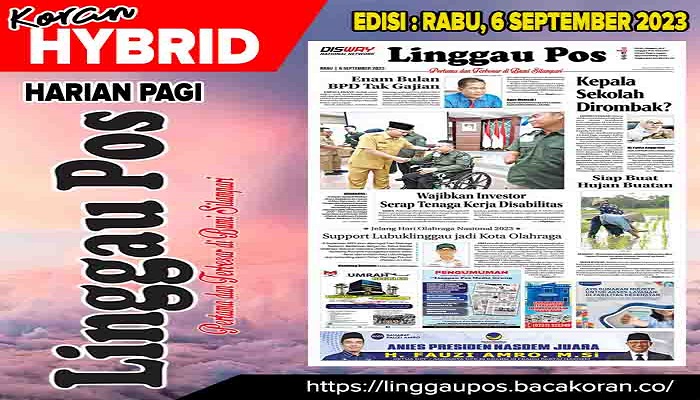 Koran Linggau Pos Edisi, Rabu 06 September 2023