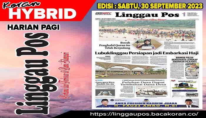 Koran Linggau Pos, Edisi Sabtu 30 September 2023