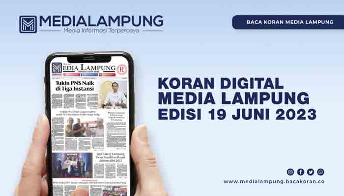 Baca Koran Media Lampung Edisi Senin 19 Juni 2023