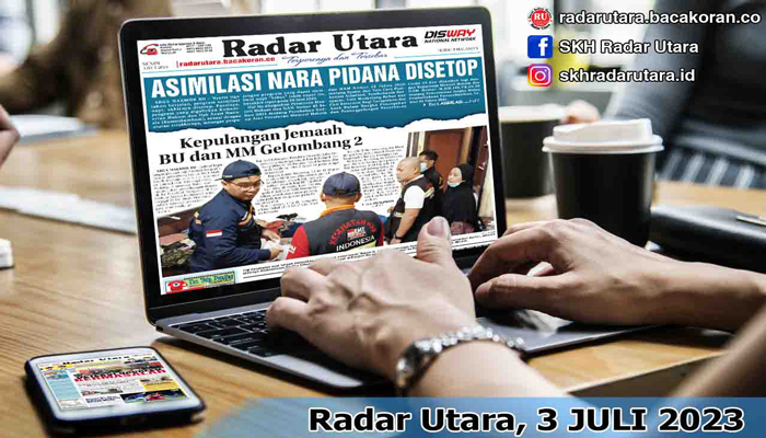Koran Hybrid Pertama di Indonesia Baca Radar Utara Edisi 03 JULI 2023