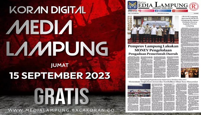 Koran Media Lampung Edisi Jum’at, 15 September 2023