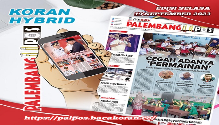 Koran Palembang Pos Edisi Selasa 19 September 2023