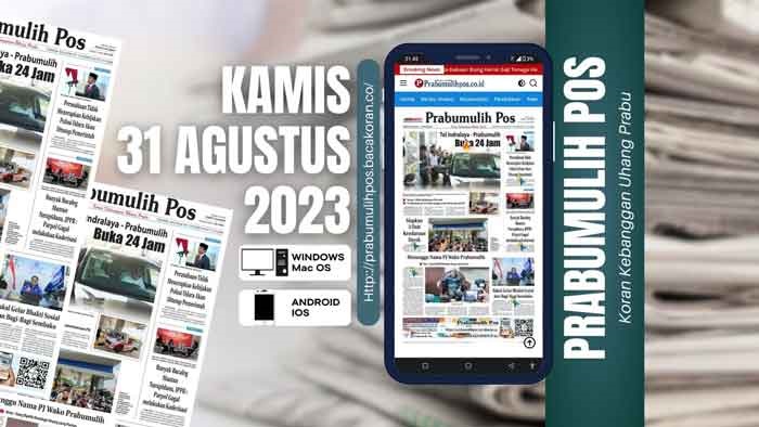 Koran Prabumulih Pos Edisi, Kamis 31 Agustus 2023