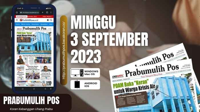 Koran Prabumulih Pos Edisi, Minggu 03 September 2023