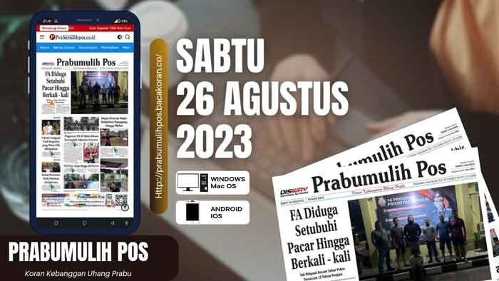 Koran Prabumulih Pos Edisi, Minggu  10 September 2023