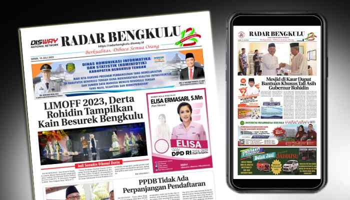 Koran Hybrid Pertama di Indonesia Baca RADAR BENGKULU EDISI SENIN 10 JULI 2023