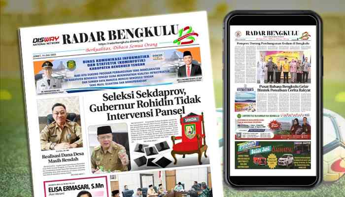 Koran Hybrid Pertama di Indonesia Baca RADAR BENGKULU EDISI SABTU 15 JULI 2023