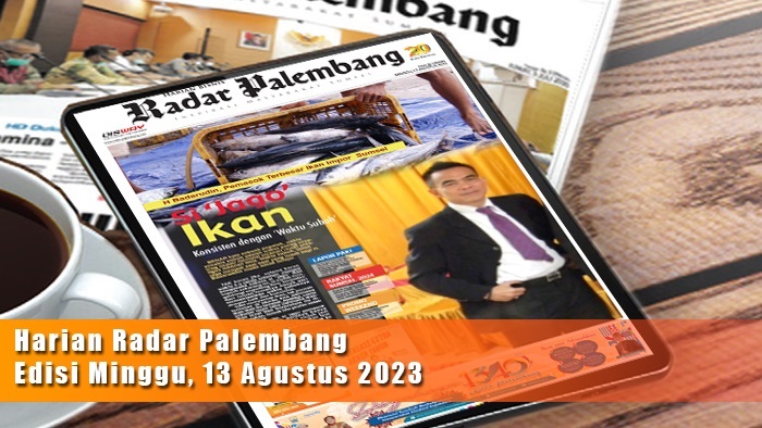 Koran Radar Palembang Edisi, Minggu 13  Agustus 2023