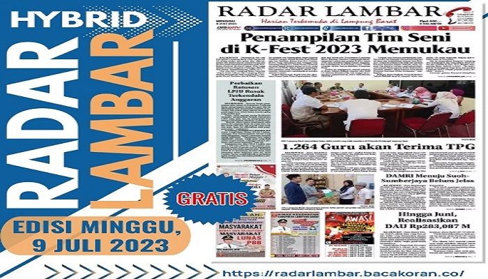 Koran Hybrid Pertama di Indonesia Baca Radar Lambar Edisi 09 Juli 2023