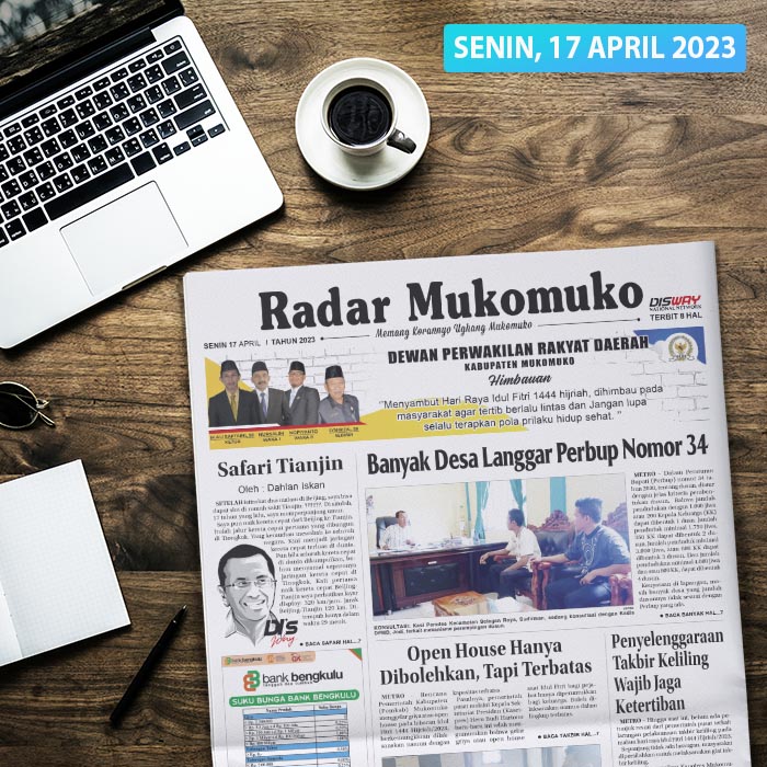 Baca Radar Mukomuko Edisi Senin 17 April 2023