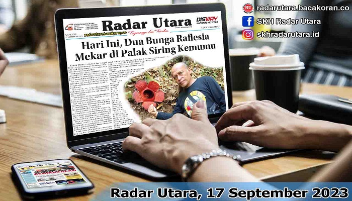 Koran Radar Utara Edisi Minggu, 17 September 2023