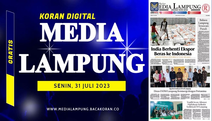 Koran Media Lampung Edisi, Senin 31 Juli 2023