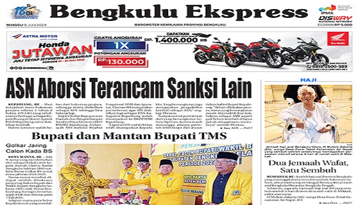 Koran Hybrid Pertama di Indonesia Baca Bengkulu Ekspress Edisi Minggu 09 Juli 2023