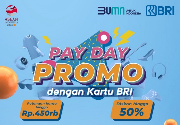 GAWAT! Promo Besar Pay Day Sale Diskon Hingga 50% Khusus Pengguna Dana Kartu BRI