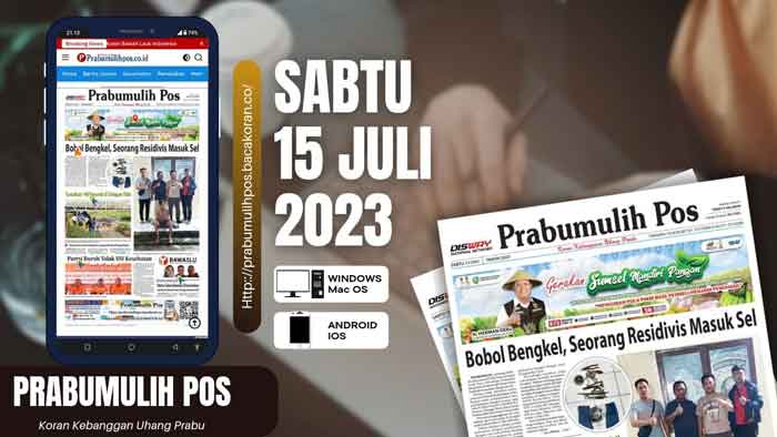 Koran Hybrid Pertama di Indonesia Baca Prabumulih Pos Edisi Sabtu 15 Juli 2023