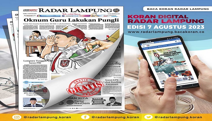 Koran Radar Lampung Edisi, Senin 07 Agustus 2023